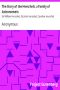 [Gutenberg 12340] • The Story of the Herschels, a Family of Astronomers / Sir William Herschel, Sir John Herschel, Caroline Herschel